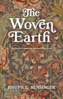 The Woven Earth: On Nature, Connection, and the Living World B0GZBBZB55 Book Cover