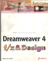 Dreamweaver 4 f/x and Design 1932111492 Book Cover