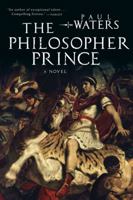 The Philosopher Prince 1590207181 Book Cover