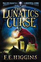 The Lunatic's Curse 0312566824 Book Cover