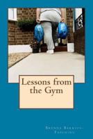 Lessons from the Gym 1539612511 Book Cover