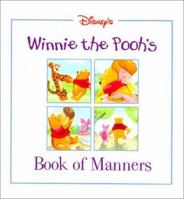 Disney's: Winnie the Pooh's - Book of Manners 0786832061 Book Cover