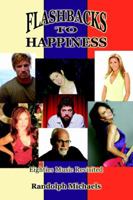 Flashbacks to Happiness: Eighties Music Revisited 0595370071 Book Cover