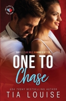 One to Chase: One to Hold, Book 7 1514644762 Book Cover
