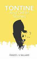 Tontine: And Other Stories 1091714479 Book Cover