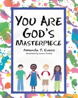 You Are God's Masterpiece 1638449821 Book Cover