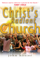 Christ's Radiant Church 185424700X Book Cover