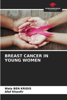 BREAST CANCER IN YOUNG WOMEN 3330503041 Book Cover