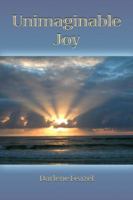 Unimaginable Joy 143496115X Book Cover