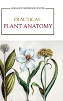 Practical Plant Anatomy 9355282664 Book Cover