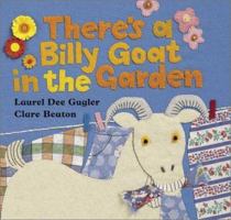 There's a Billy Goat in the Garden 1841480894 Book Cover