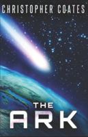 The Ark: Large Print Edition 4867451029 Book Cover