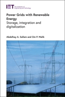 Power Grids with Renewable Energy : Storage, Integration and Digitalization 1839530278 Book Cover