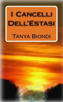 I Cancelli Dell'estasi 1502854279 Book Cover