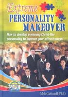 Extreme Personality Makeover 1888846038 Book Cover