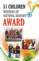 51 Children Winners Of National Bravery Award 9350832798 Book Cover