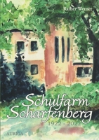 Schulfarm Scharfenberg 1922-2022 375437320X Book Cover