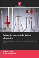 Extração reativa do ácido glucónico 6209358780 Book Cover