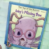 Inky's Missing Bow 0988796988 Book Cover