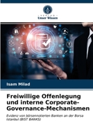 Freiwillige Offenlegung und interne Corporate-Governance-Mechanismen 6203399256 Book Cover