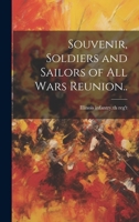 Souvenir, Soldiers and Sailors of all Wars Reunion.. 1022755722 Book Cover