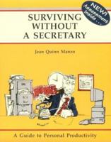 Surviving Without a Secretary: Guide to Personal Productivity (Fifty-Minute) 156052393X Book Cover