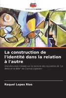 La construction de l'identité dans la relation à l'autre (French Edition) 6207728947 Book Cover