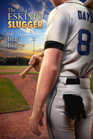 The Eskimo Slugger 1632162261 Book Cover