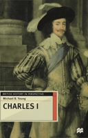 Charles I 0312165161 Book Cover