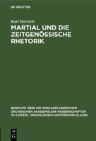 Martial Und Die Zeitgenössische Rhetorik 3112583590 Book Cover