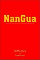 Nangua: In Memory of Dickhead 1420822918 Book Cover