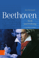 Beethoven: Werk Und Wirkung 3412517674 Book Cover