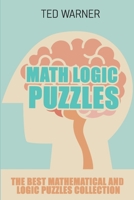 Math Logic Puzzles : Tents Island Puzzles - 200 Puzzles with Answers 1980906262 Book Cover