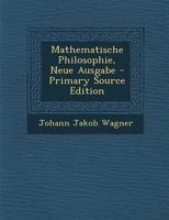 Mathematische Philosophie, Neue Ausgabe 1274452597 Book Cover