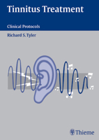 Tinnitus Treatment: Clinical Protocols 1588901815 Book Cover