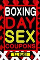 Boxing Day Sex Coupons 1981976779 Book Cover
