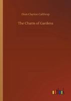 Charm of Gardens 0548774749 Book Cover