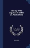 History of the arguments for the existence of God 1018560114 Book Cover