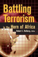 Battling Terrorism in the Horn of Africa 0815775717 Book Cover