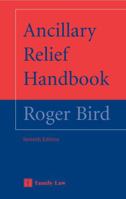 Ancillary Relief Handbook 1846611814 Book Cover