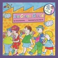 Ice Cream Clouds (Self-Reliance Books for Kids) 1070163902 Book Cover