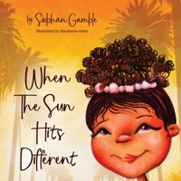 When the Sun Hits Different B0GS5TB3CJ Book Cover