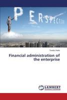 Financial administration of the enterprise 3659368768 Book Cover