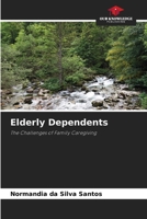 Elderly Dependents 6207762908 Book Cover