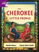 Cherokee Little People: A Native American Tale (Rigby Literacy) 0763566632 Book Cover