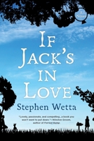 If Jack's in Love 0399157522 Book Cover
