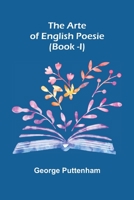The Arte of English Poesie 9355896719 Book Cover