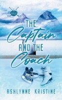 The Captain and The Coach (The Denver Peaks) B0CTZTZJ71 Book Cover