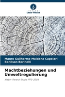 Machtbeziehungen und Umweltregulierung 6207271505 Book Cover