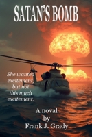 Satan's Bomb B0F7LSSMX4 Book Cover